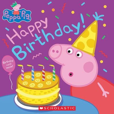 Happy Birthday! (Peppa Pig) - Paperback | Diverse Reads