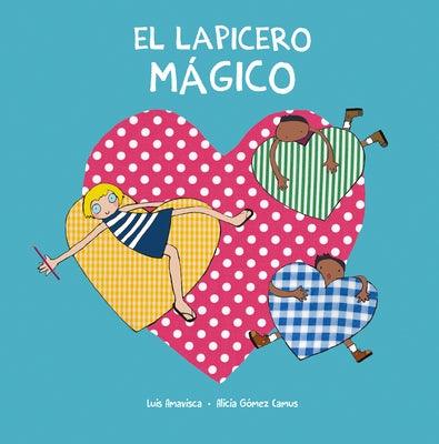 El Lapicero Mágico - Hardcover | Diverse Reads