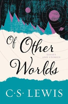 Of Other Worlds: Essays and Stories - Paperback | Diverse Reads