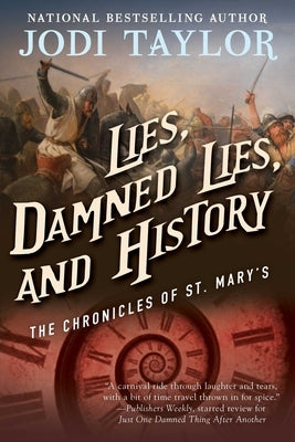 Lies, Damned Lies, and History (Chronicles of St. Mary's Series #7) - Paperback | Diverse Reads