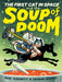 The First Cat in Space and the Soup of Doom - Hardcover | Diverse Reads