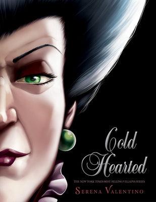 Cold Hearted-Villains, Book 8 - Hardcover | Diverse Reads