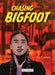 Chasing Bigfoot - Hardcover | Diverse Reads