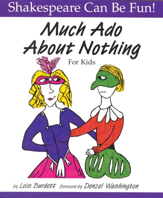 Much Ado About Nothing for Kids - Paperback | Diverse Reads