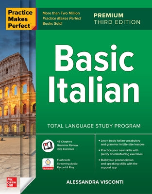 Practice Makes Perfect: Basic Italian, Premium Third Edition - Paperback | Diverse Reads
