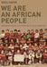 We Are an African People: Independent Education, Black Power, and the Radical Imagination - Hardcover | Diverse Reads