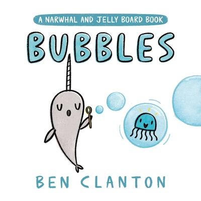 Bubbles (a Narwhal and Jelly Board Book) - Board Book | Diverse Reads