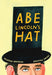 Abe Lincoln's Hat - Hardcover | Diverse Reads