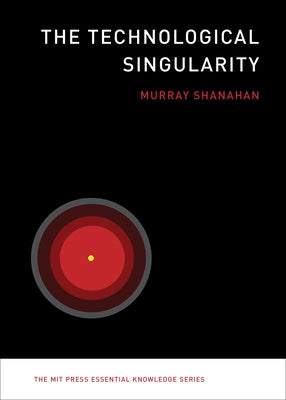 The Technological Singularity - Paperback | Diverse Reads