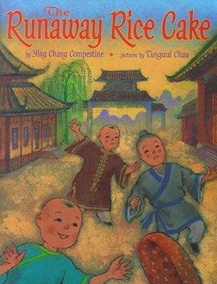 The Runaway Rice Cake - Hardcover | Diverse Reads