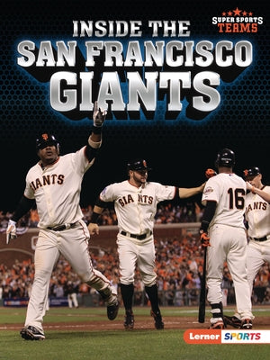 Inside the San Francisco Giants - Paperback | Diverse Reads