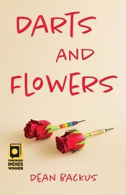 Darts and Flowers - Paperback | Diverse Reads