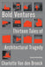 Bold Ventures: Thirteen Tales of Architectural Tragedy - Hardcover | Diverse Reads