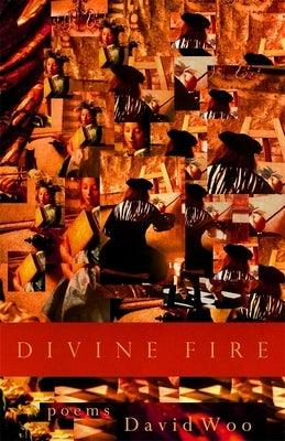 Divine Fire: Poems - Paperback