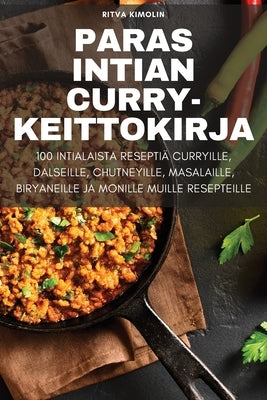 Paras Intian Curry-Keittokirja - Paperback | Diverse Reads