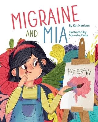 Migraine and Mia - Paperback | Diverse Reads