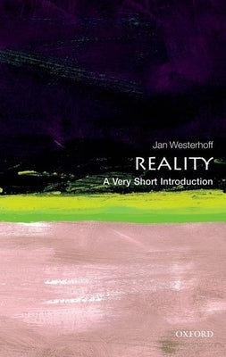 Reality: A Very Short Introduction - Paperback | Diverse Reads