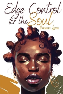 Edge Control for the Soul - Paperback | Diverse Reads