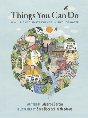 Things You Can Do: How to Fight Climate Change and Reduce Waste - Paperback | Diverse Reads