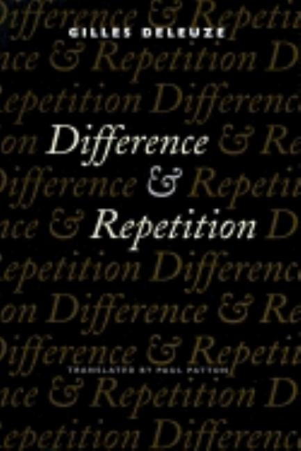 Difference and Repetition - Paperback | Diverse Reads