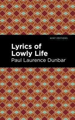 Lyrics of a Lowly Life - Paperback | Diverse Reads
