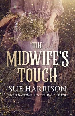 The Midwife's Touch - Hardcover | Diverse Reads