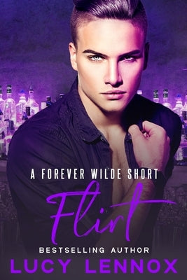 Flirt: A Forever Wilde Short - Paperback | Diverse Reads