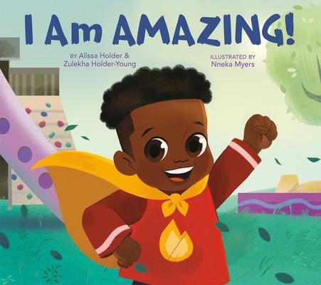 I Am Amazing! - Hardcover |  Diverse Reads