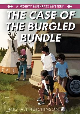 The Case of the Burgled Bundle - Paperback