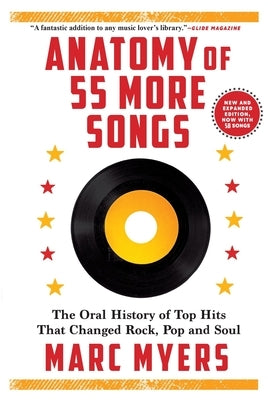 Anatomy of 55 More Songs: The Oral History of Top Hits That Changed Rock, Pop and Soul - Paperback | Diverse Reads