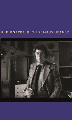 On Seamus Heaney - Hardcover | Diverse Reads