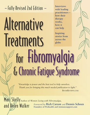 Alternative Treatments for Fibromyalgia and Chronic Fatigue Syndrome - Paperback | Diverse Reads