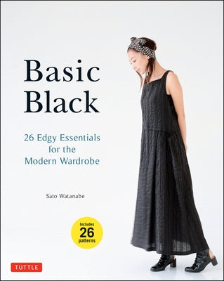 Basic Black: 26 Edgy Essentials for the Modern Wardrobe - Paperback | Diverse Reads
