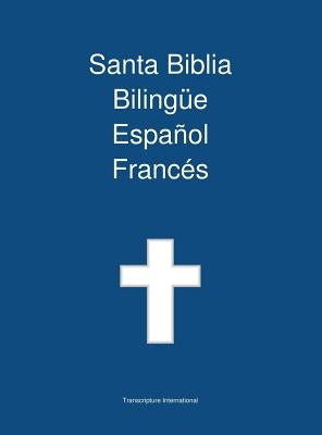 Santa Biblia Bilingue Espanol Frances - Hardcover | Diverse Reads