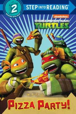 Pizza Party! (Teenage Mutant Ninja Turtles) - Paperback | Diverse Reads