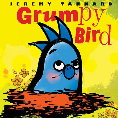 Grumpy Bird - Hardcover | Diverse Reads