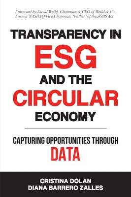 Transparency in ESG and the Circular Economy: Capturing Opportunities Through Data - Paperback | Diverse Reads