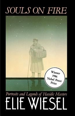 Souls on Fire: Portraits and Legends of Hasidic Masters - Paperback | Diverse Reads