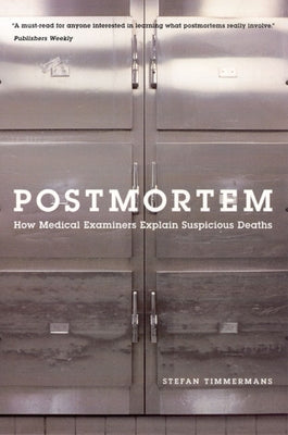 Postmortem: How Medical Examiners Explain Suspicious Deaths - Paperback | Diverse Reads