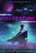 Aberration: Volume 2 - Hardcover | Diverse Reads
