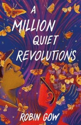 A Million Quiet Revolutions - Paperback