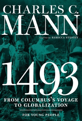 1493 for Young People: From Columbus's Voyage to Globalization - Paperback | Diverse Reads