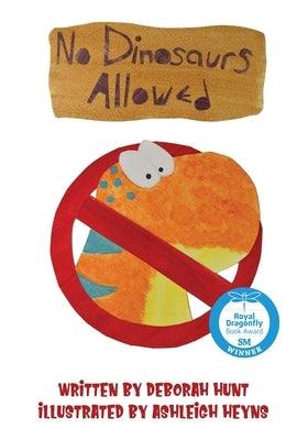 No Dinosaurs Allowed - Paperback | Diverse Reads