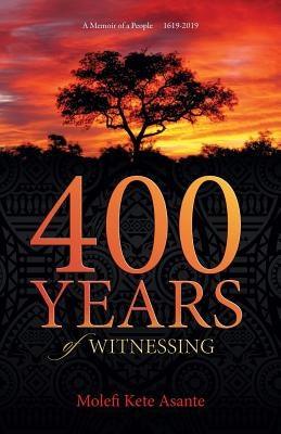 400 YEARS of WITNESSING - Paperback |  Diverse Reads
