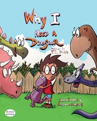 Why I need a Dinosaur - Paperback | Diverse Reads