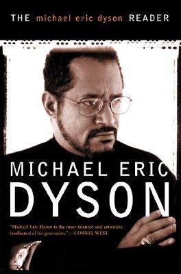 Michael Eric Dyson Reader - Paperback | Diverse Reads