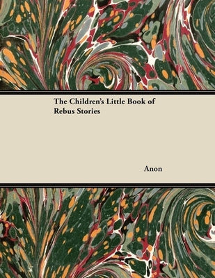 The Children's Little Book of Rebus Stories - Paperback | Diverse Reads
