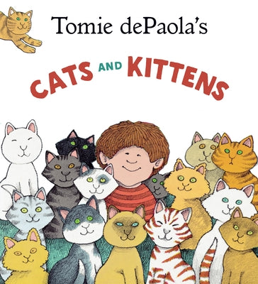 Tomie dePaola's Cats and Kittens - Hardcover | Diverse Reads