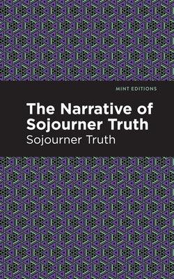 The Narrative of Sojourner Truth - Paperback | Diverse Reads