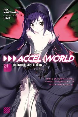 Accel World, Vol. 1 (light novel): Kuroyukihime's Return - Paperback | Diverse Reads